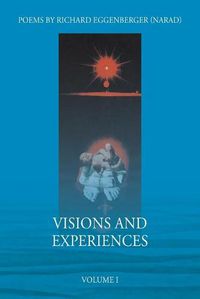 Cover image for Visions and Experiences Volume I