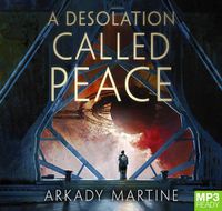 Cover image for A Desolation Called Peace