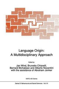 Cover image for Language Origin: A Multidisciplinary Approach