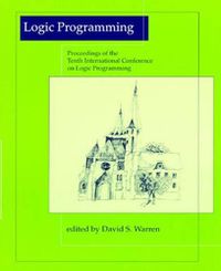 Cover image for Logic Programming: Proceedings of the Tenth International Conference on Logic Programming June 21-24, 1993, Budapest, Hungary