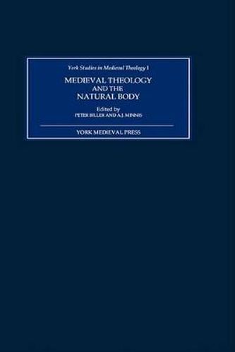 Cover image for Medieval Theology and the Natural Body