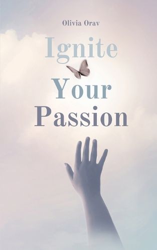 Ignite Your Passion