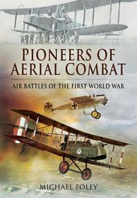 Cover image for Pioneers of Aerial Combat