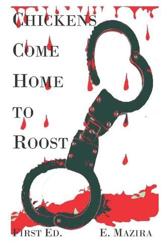 Cover image for Chickens Come Home to Roost