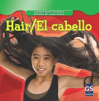 Cover image for Hair/El Cabello