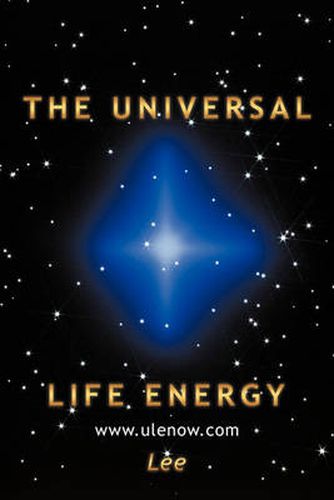 Cover image for The Universal Life Energy