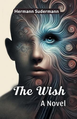 Cover image for The Wish A Novel