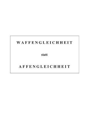 Cover image for Waffengleichheit statt Affengleichheit