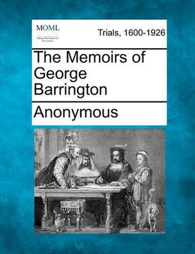 The Memoirs of George Barrington