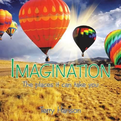 Cover image for Imagination: The places it can take you