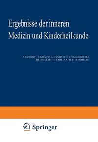 Cover image for Ergebnisse Der Inneren Medizin Und Kinderheilkunde: Neununddreissigster Band