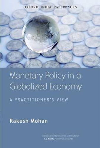 Cover image for Monetary Policy in a Globalized Economy: A Practitioner's View