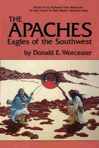 Cover image for The Apaches: Eagles of the Southwest