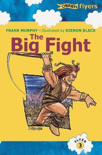 Cover image for The Big Fight: The Story of the Tain