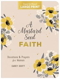 Cover image for A Mustard Seed Faith Large Print