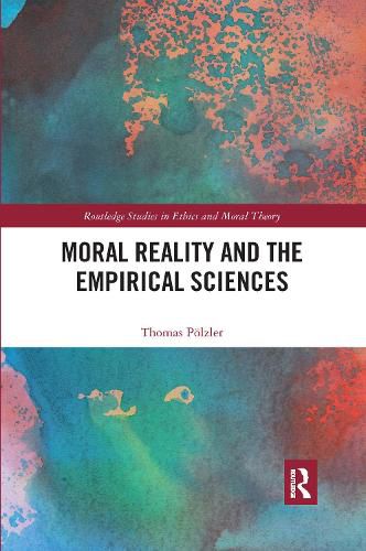 Cover image for Moral Reality and the Empirical Sciences