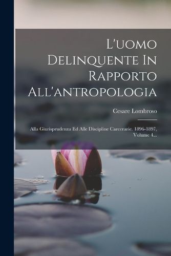 Cover image for L'uomo Delinquente In Rapporto All'antropologia