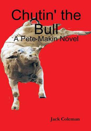 Cover image for Chutin' the Bull