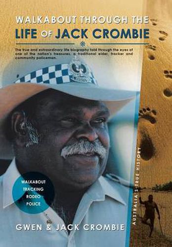 Cover image for Walkabout Through the Life of Jack Crombie: Jack Crombie