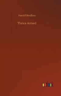 Cover image for Thrice Armed