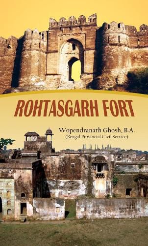 Cover image for Rohtasgarh Fort