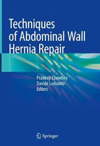 Cover image for Techniques of Abdominal Wall Hernia Repair