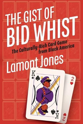 Cover image for The Gist of Bid Whist