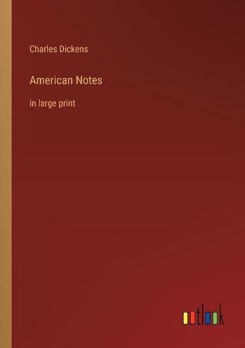 Cover image for American Notes