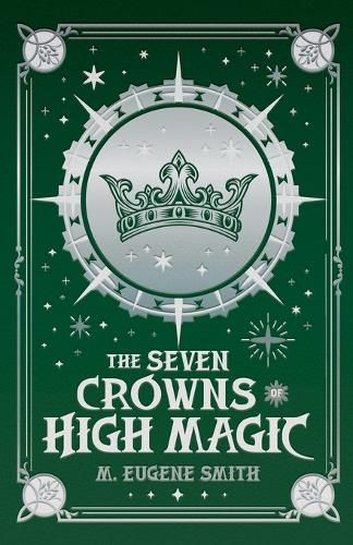 Cover image for The Seven Crowns of High Magic