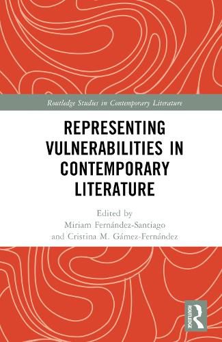 Cover image for Representing Vulnerabilities in Contemporary Literature