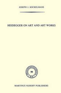 Cover image for Heidegger on Art and Art Works