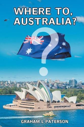 Cover image for Where to, Australia?