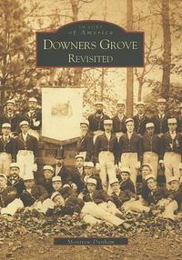 Cover image for Downers Grove Revisited: Revisited