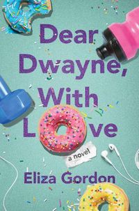 Cover image for Dear Dwayne, With Love