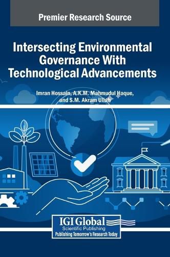 Cover image for Intersecting Environmental Governance With Technological Advancements