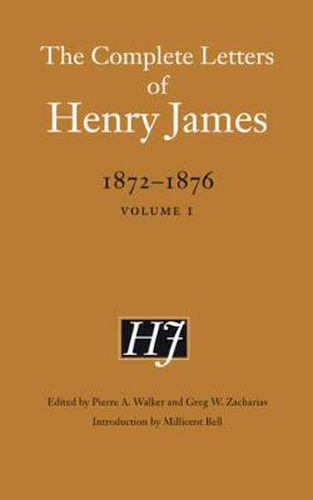 Cover image for The Complete Letters of Henry James, 1872-1876: Volume 1