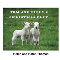 Cover image for Tom and Tilly's Christmas Play