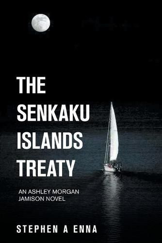 Cover image for The Senkaku Islands Treaty