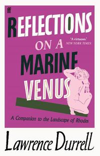 Cover image for Reflections on a Marine Venus: A Companion to the Landscape of Rhodes