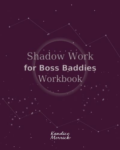 Cover image for Shadow Work for Boss Baddies Workbook