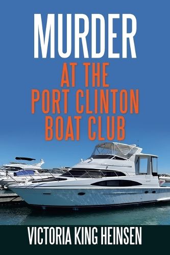 Cover image for Murder at the Port Clinton Boat Club