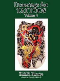 Cover image for Drawings for Tattoos Volume 4: Kahlil Rintye