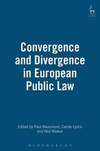 Cover image for Convergence and Divergence in European Public Law