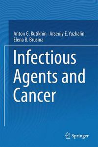 Cover image for Infectious Agents and Cancer