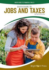 Cover image for Quick Guide to Jobs and Taxes