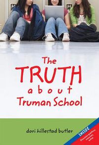 Cover image for The Truth About Truman School