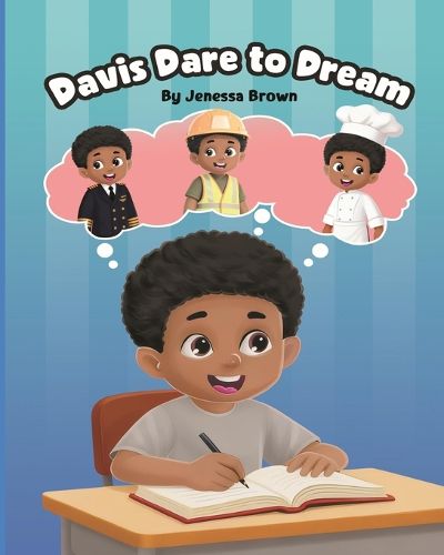Cover image for Davis Dare to Dream