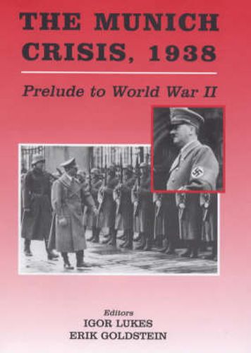 Cover image for The Munich Crisis, 1938: Prelude to World War II