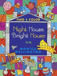Cover image for Night House Bright House Find & Color