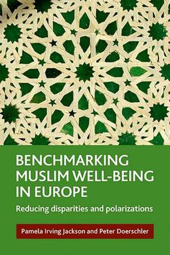 Cover image for Benchmarking Muslim Well-Being in Europe: Reducing Disparities and Polarizations